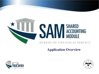 SAM Application Overview and Transition Guide