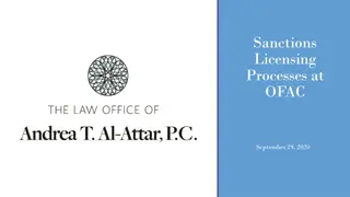 Sanctions Licensing Processes at OFAC Overview