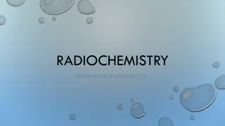 Radioactivity and its Particles in Radiochemistry