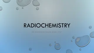 Understanding Radioactivity and its Particles in Radiochemistry