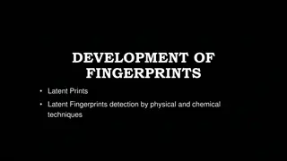 Understanding Fingerprint Development Techniques
