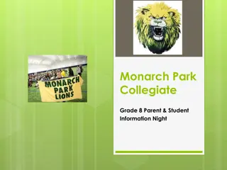 Monarch Park Collegiate Grade 8 Parent & Student Information Night
