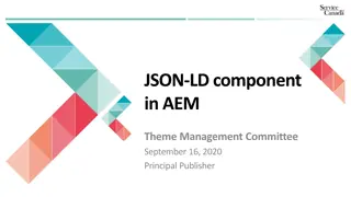 Understanding JSON-LD Component in AEM Theme Management Committee