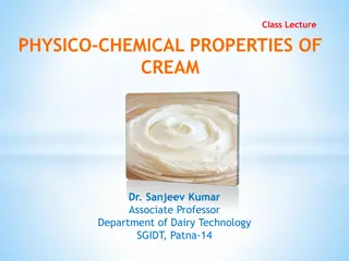 The Physico-Chemical Properties of Cream