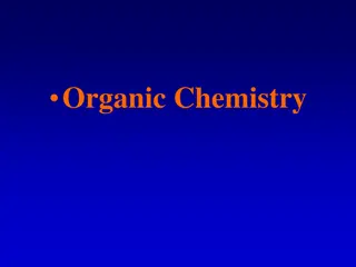 Understanding Organic Chemistry and Hydrocarbons