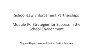 Strategies for Successful School-Law Enforcement Partnerships in Virginia