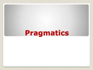 Exploring Pragmatics in Linguistics Studies