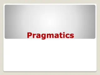 Pragmatics in Linguistics Studies