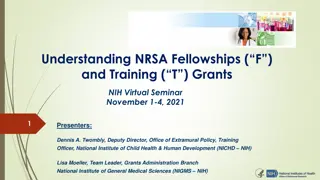 Understanding NRSA Fellowships and Training Grants Virtual Seminar Overview