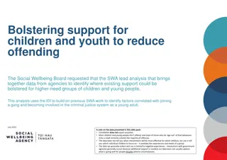 Analyzing Support for At-Risk Children and Youth to Reduce Offending