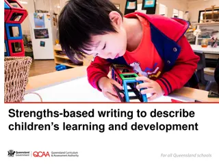 Understanding Strengths-Based Writing for Children's Learning and Development