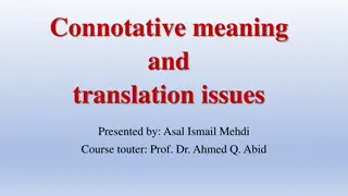 Understanding Connotative Meaning and Translation Issues