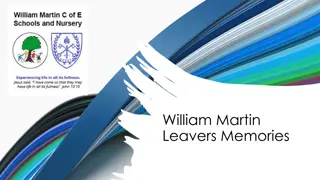 Reflecting on William Martin School Memories