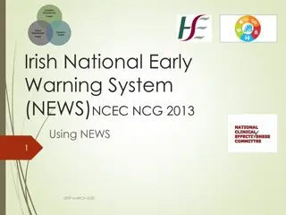 The Irish National Early Warning System (NEWS)