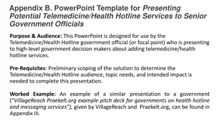 Telemedicine/Health Hotline Services Presentation Template for Senior Government Officials