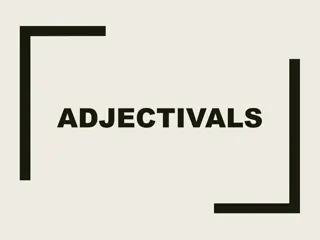 Understanding Adjectivals in Noun Phrases: A Comprehensive Guide