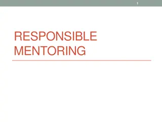 Enhancing Professional Success Through Responsible Mentoring