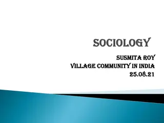 Socio-Cultural Features of Village Community in India