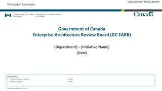 Government of Canada Enterprise Architecture Review Board Presentation