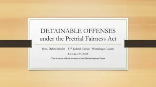 Guide to Detainable Offenses under the Pretrial Fairness Act