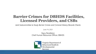 Study on Barrier Crimes and Criminal History Checks for DBHDS Facilities