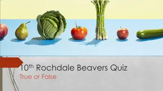 Rochdale Beavers Quiz: True or False Questions for Fun Learning