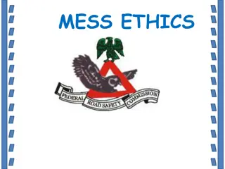 Understanding Mess Ethics and Membership Guidelines in Organizations