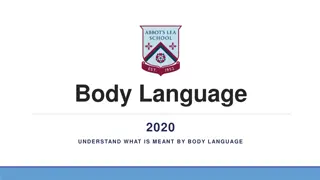 Body Language: A Comprehensive Guide