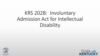 Kentucky's KRS.202B Involuntary Admission Act for Intellectual Disability