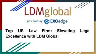 Top US Law Firm_ Elevating Legal Excellence with LDM Global