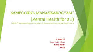 Comprehensive Mental Health Care Model: Sampoorna Manasikarogyam in Thiruvananthapuram