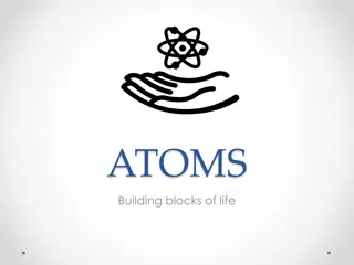 Atoms: The Building Blocks of Life