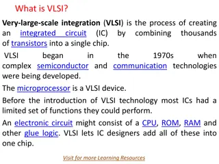 Understanding VLSI Technology and Its Advantages