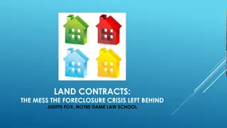 The Impact of Land Contracts and Foreclosure Crisis on Housing Market