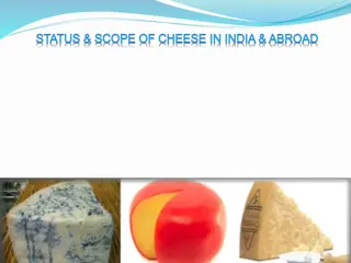 Insights into the World of Cheese: Production, Consumption, and Export