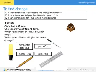 Money Lesson 9: Finding Change - Year 2 (17/07/2024)