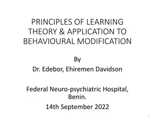 Principles of Learning Theory and Behavioral Modification