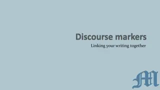 Enhancing Your Writing: The Power of Discourse Markers