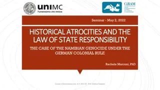 Historical Atrocities and State Responsibility: Namibian Genocide Seminar