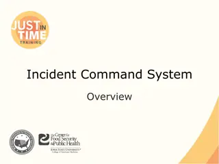 Incident Command System Overview and Structure