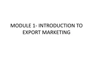 Introduction to Export Marketing: Key Features and Importance