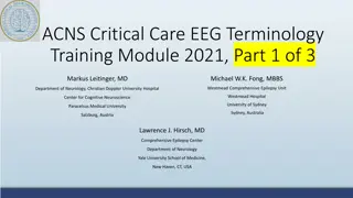 Understanding ACNS Critical Care EEG Terminology 2021: Part 1 of 3