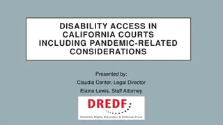 Disability Access in California Courts: Pandemic Considerations and Legal History