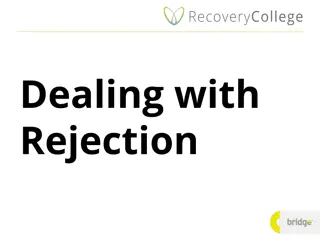 Overcoming Rejection in Life