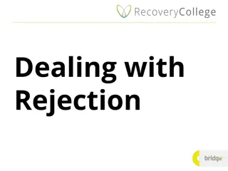 Understanding and Overcoming Rejection in Life