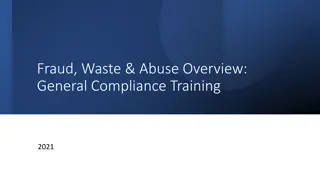 Fraud, Waste, and Abuse in Healthcare Compliance