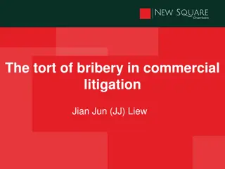Understanding the Tort of Bribery in Commercial Litigation