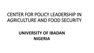 Center for Policy Leadership in Agriculture and Food Security at University of Ibadan, Nigeria