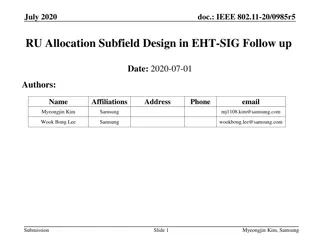 IEEE 802.11-20/0985r5 RU Allocation Subfield Design in EHT-SIG