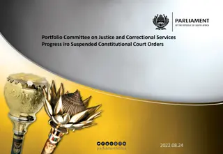Progress Report on Suspended Constitutional Court Orders - Portfolio Committee Update